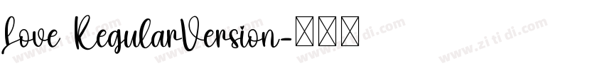 Love RegularVersion字体转换